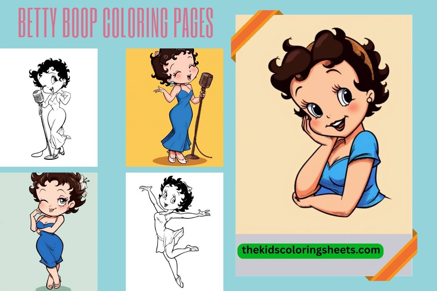 Betty Boop Coloring Pages 30+ Cute and Fun Printable Sheets for Kids