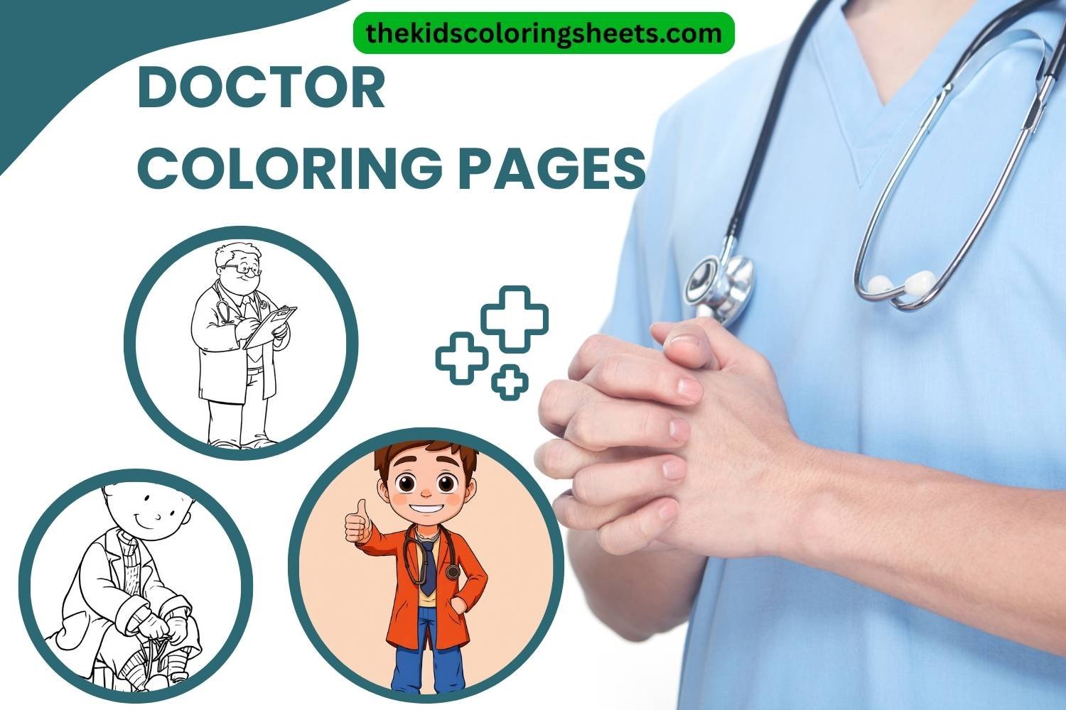 Doctor Coloring Pages for Kids Fun, Caring & Educational Printables