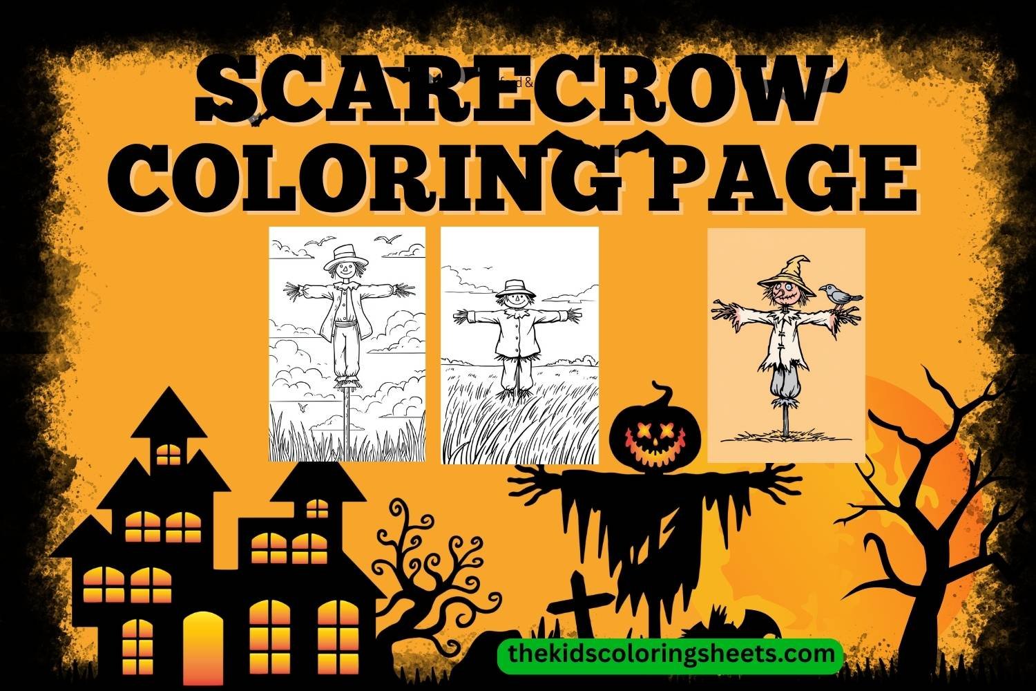 Scarecrow Coloring Page Collection for Kids Fun, Cute & Easy Farm Printables