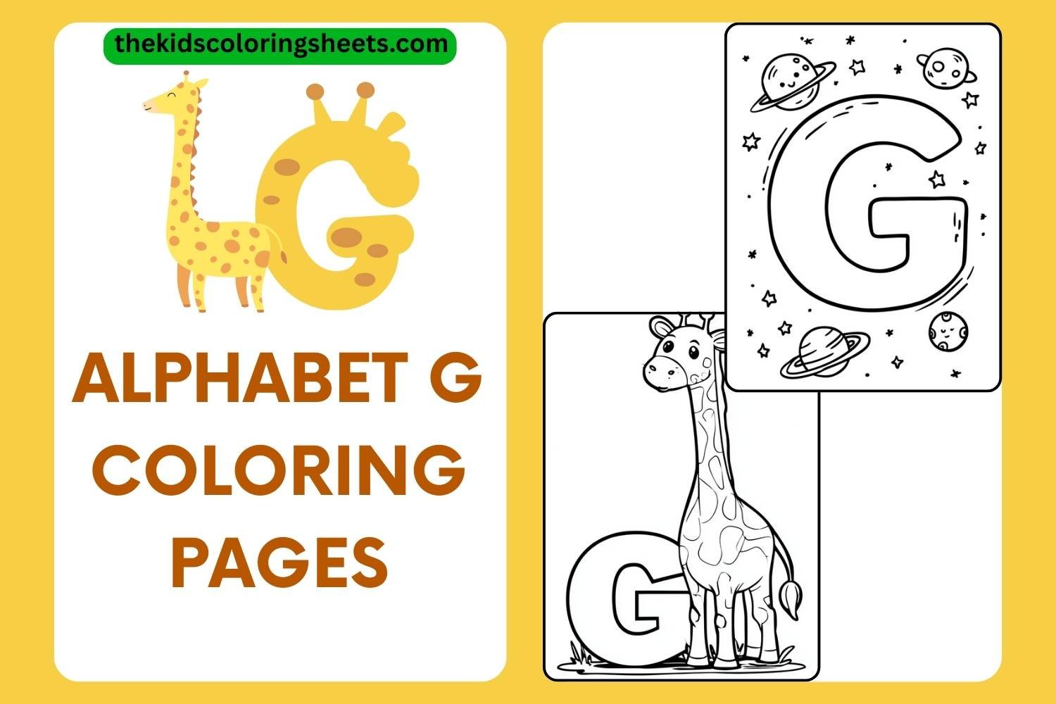 Fun Alphabet G Coloring Pages for Kids: Easy & Cute Letter G Activities