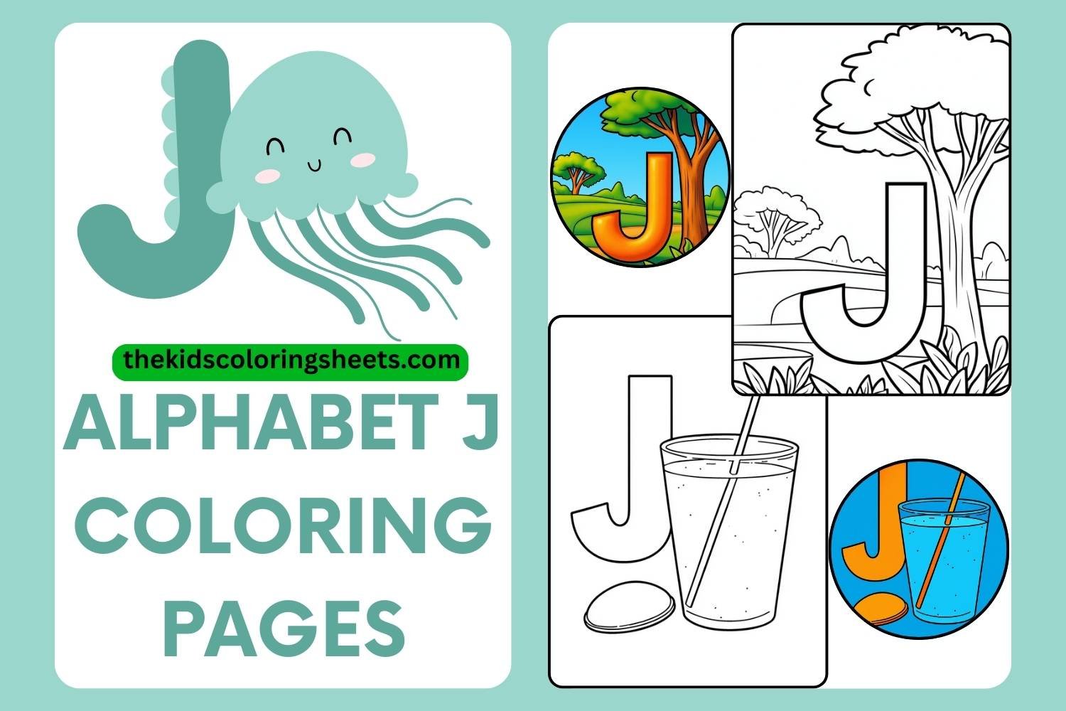 Fun Alphabet J Coloring Pages for Kids: Learn, Color, and Play