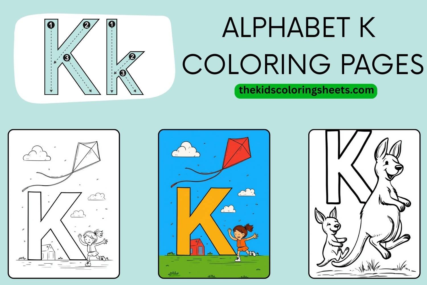 Fun Alphabet K Coloring Pages for Kids to Learn and Play