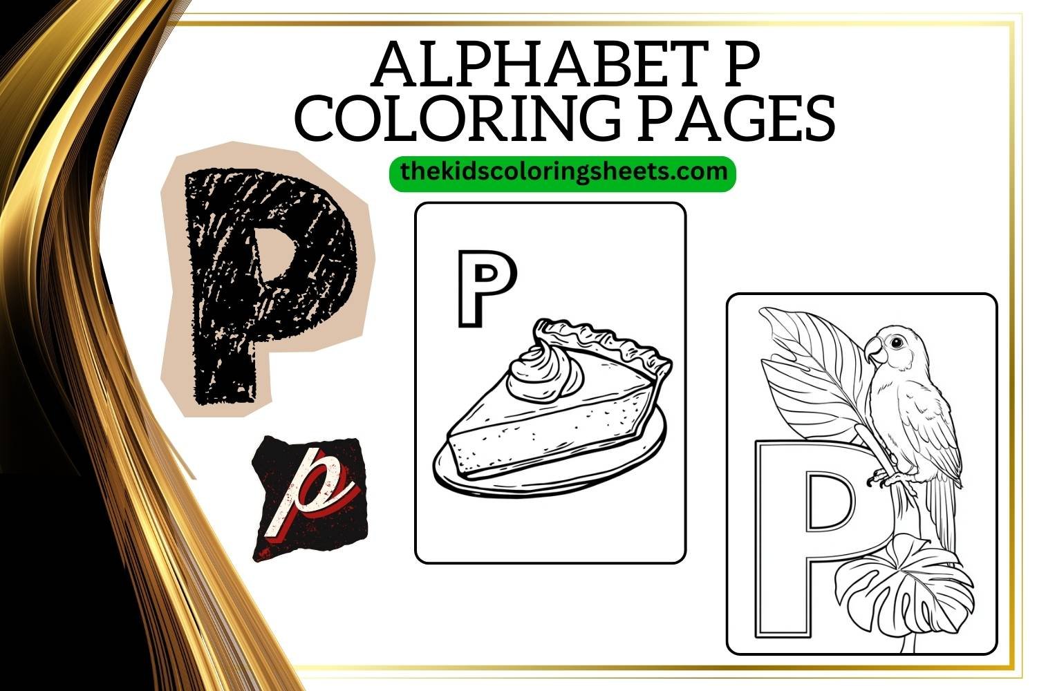 Fun & Easy Alphabet P Coloring Pages for Kids