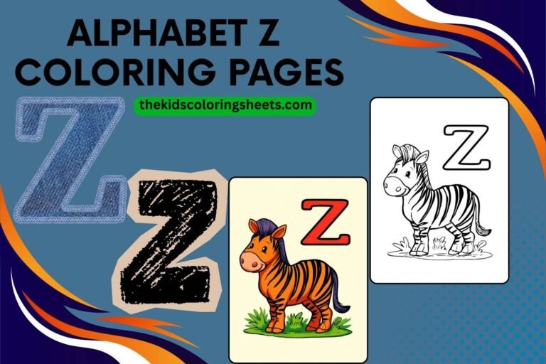 Fun Alphabet Z Coloring Pages for Kids: Easy and Creative Learning