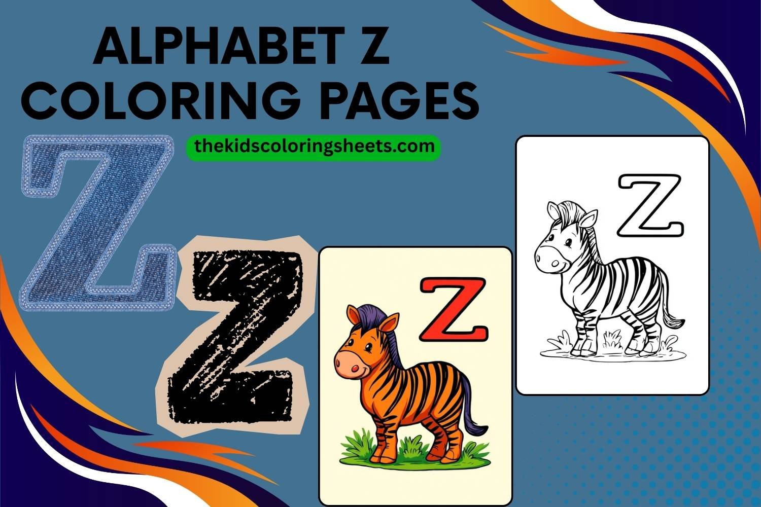 Fun Alphabet Z Coloring Pages for Kids: Easy and Creative Learning